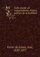 Cuba puede ser independiente. Folleto politico de actualidad, Ferrer de Couto, Jos?, 1820-1877 