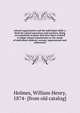 School organization and the individual child; a book for school executives and teachers, being an exposition of plans that have been evolved to adapt school organization to the needs of individual children, normal, supernormal and subnormal, Holmes, William Henry, 1874- [from old catalog] 