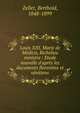 Louis XIII, Marie de M?dicis, Richelieu ministre : Etude nouvelle d'apr?s les documents florentins et v?nitiens, Zeller, Berthold, 1848-1899 