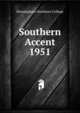 Southern Accent. 1951, Birmingham-Southern College 