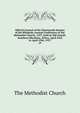 Official Journal of the Nineteenth Session of the Rhodesia Annual Conference of the Mehtodist Church, 1957, held in Old Umtali, Southern Rhodesia, Africa, April 23rd to April 29th, 1957. 19, The Methodist Church 