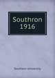 Southron. 1916, Southern University 