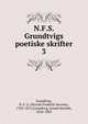 N.F.S. Grundtvigs poetiske skrifter. 3, Grundtvig, N. F. S. (Nicolai Frederik Severin), 1783-1872. tr 