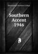 Southern Accent. 1946, Birmingham-Southern College 