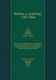 Beitrage zur Vogelkunde in vollstandigen Beschreibungen mehrerer neu Entdeckter und vieler seltener oder nicht gehorig beobachteter deutscher Vogel, Brehm, L. (Ludwig), 1787-1864 