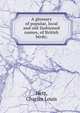 A glossary of popular, local and old-fashioned names, of British birds;, Hett, Charles Louis 
