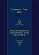 Frilandsexpeditionen, dens tilblivelse, forlob og undergang, Scavenius, Peer, 1866- 