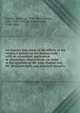 An inquiry into some of the effects of the venereal poison on the human body : with an occasional application of physiology, observations on some of the opinions of Mr. John Hunter and Mr. Benjamin Bell, and practical remarks, Sawrey, Solomon, 1765-1825,Hunter, John, 1728-1793,Bell, Benjamin, 1749-1806 