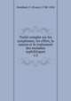 Trait complet sur les symptomes, les effets, la nature et le traitement des maladies syphilitiques. v.2, Swediaur, F. (Franz), 1748-1824 