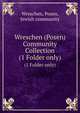 Wreschen (Posen) Community Collection. (1 Folder only), Wreschen, Posen, Jewish community 