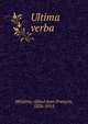 Ultima verba, M?zi?res, Alfred Jean Fran?ois, 1826-1915 