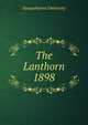 The Lanthorn 1898, Susquehanna University 