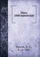 Diary, 1848 manuscript, Parrish, N. C., b. ca. 1825 