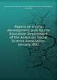 Papers on infant development, pub. by the Education Department of the American Social Science Association, January, l882, American Social Science Association. Education Dept,Talbot, Emily, ed 
