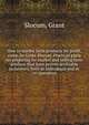 How to market farm products for profit, comp. by Grant Slocum. Practical plans on preparing for market and selling farm produce that have proven profitable to farmers, both as individuals and as co-operaters, Slocum, Grant 