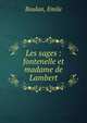 Les sages : fontenelle et madame de Lambert, Boulan, Emile 