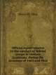 Official report relative to the conduct of federal troops in western Louisiana, during the invasions of 1863 and 1864, Henry W. Allen 