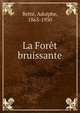 La Foret bruissante, Rett?, Adolphe, 1863-1930 