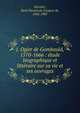 J. Ogier de Gombauld, 1570-1666 : ?tude biographique et litt?raire sur sa vie et ses ouvrages, Kerviler, Ren? Pocard du Cosquer de, 1842-1907 