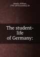 The student-life of Germany:, Howitt William 