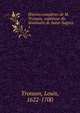?uvres completes de M. Tronson, superieur du Seminaire de Saint-Sulpice, Tronson, Louis, 1622-1700 