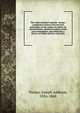 The cotton planter's manual : being a compilation of facts from the best authorities on the culture of cotton; its natural history, chemical analysis, trade, and consumption; and embracing a history of cotton and the cotton gin, Turner, Joseph Addison, 1826-1868 