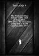 The North Carolina School for the Deaf at Morganton, 1894-1944 : the education of the deaf in North Carolina, 1845-1945, Otis A. Betts 