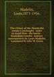 The victory of the Marne;the enemy's onslaught--order to stand firm--the battle--immediate results--historic consequences,by Louis Madelin; translated by Lilly M. Grove., Madelin, Louis,1871-1956. 