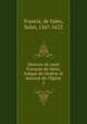 Oeuvres de saint Fran?ois de Sales, ?v?que de Gen?ve et docteur de l'?glise, Francis, de Sales, Saint, 1567-1622 