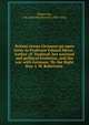 Britain versus Germany;an open letter to Professor Eduard Meyer . Author of "England, her national and political evolution, and the war with Germany."By the Right Hon. J. M. Robertson ., Robertson, J. M.(John Mackinnon),1856-1933. 