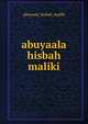 abuyaala hisbah maliki, Abuyaala Hisbah Maliki 