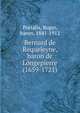 Bernard de Requeleyne, baron de Longepierre (1659-1721), Portalis, Roger, baron, 1841-1912 