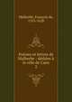 Po?sies et lettres de Malherbe : d?di?es ? la ville de Caen, Malherbe, Fran?ois de, 1555-1628 