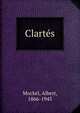 Clart?s, Mockel, Albert, 1866-1945 