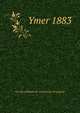 Ymer 1883, Svenska sa?llskapet fo?r antropologi och geografi 