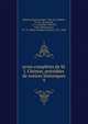 uvres completes de M. J. Chenier, precedees de notices historiques, Ch?nier, Marie-Joseph, 1764-1811,Robert, D. Ch., ed,Arnault, A.-V. (Antoine-Vincent), 1766-1834,Daunou, P. C. F. (Pierre Claude Fran?ois), 1761-1840 