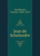 Jean de Schelandre, Asselineau, Charles, 1820-1874 