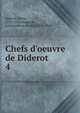 Chefs d'oeuvre de Diderot, Denis Diderot 