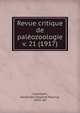 Revue critique de palozoologie. v. 21 (1917), Cossmann, Alexandre ?douard Maurice, 1850- ed 