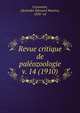 Revue critique de palozoologie. v. 14 (1910), Cossmann, Alexandre ?douard Maurice, 1850- ed 