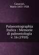 Palaeontographia Italica : Memorie di paleontologia. v. 16 (1910), Canavari, Mario 1855-1928 