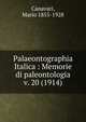 Palaeontographia Italica : Memorie di paleontologia. v. 20 (1914), Canavari, Mario 1855-1928 