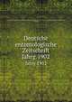 Deutsche entomologische Zeitschrift. Jahrg.1902, Deutsche Entomologische Gesellschaft,Deutsches Entomologisches National-Museum (Germany),Zoologisches Museum (Berlin, Germany) 