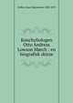 Konchyliologen Otto Andreas Lowson M?rch : en biografisk skizze, Collin, Jonas Sigismund, 1805-1875 