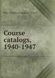 Course catalogs, 1940-1947, State Teachers College at Towson 