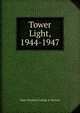 Tower Light, 1944-1947, State Teachers College at Towson 