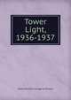 Tower Light, 1936-1937, State Teachers College at Towson 