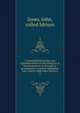 Y Deonglydd berniadol, neu Eglurhad manwl ar bob adnod yn yr Hen Destament a'r Newydd, er gwasanaeth yr Yrgolion Sabbothol. Gan y Parch. John Jones (Idrisyn), Jones, John, called Idrisyn 