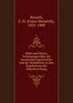 Bibel und Natur; Vorlesungen ?ber die mosaische Urgeschichte und ihr Verh?ltniss zu den Ergebnissen der Naturforschung, Reusch, F. H. (Franz Heinrich), 1825-1900 