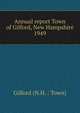 Annual report Town of Gilford, New Hampshire. 1949, Gilford (N.H. : Town) 